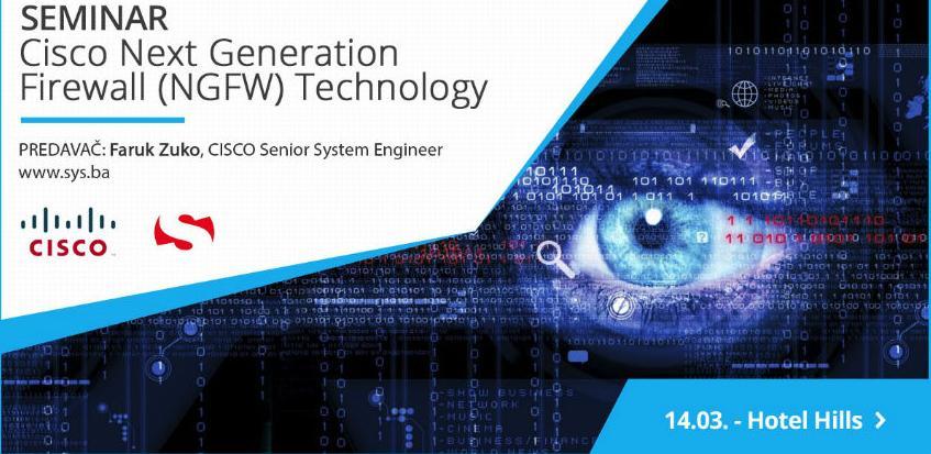 SEMINAR: Cisco Next Generation Firewall Technology