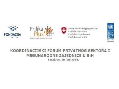 Prvi koordinacijski forum privatnog sektora i međunarodne zajednice u BiH