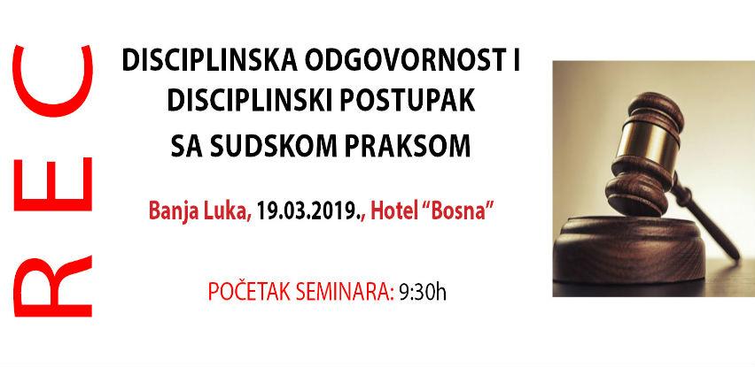 Disciplinska odgovornost i disciplinski postupak sa sudskom praksom
