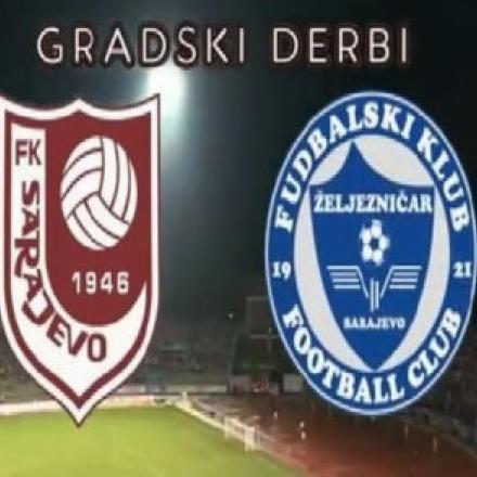 Danas derbi Sarajevo-Željezničar