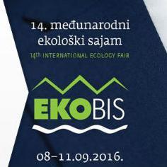 Tema sajma "EKOBIS 2016" goruća za cijelu regiju – O(P)STANAK !