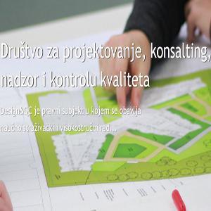 Design & QC: Projektovanje, konsalting, nadzor i kontrola kvaliteta