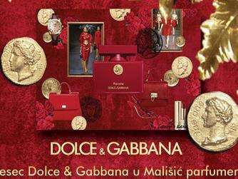 Mjesec Dolce & Gabbana u Mališić parfumeriji