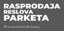 Rasprodaja reslova parketa u Trgošpedu