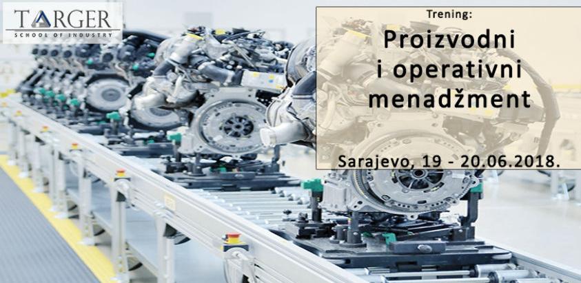 Targer SOI trening: Proizvodni i operativni menadžment