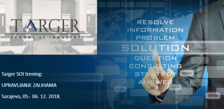Targer School of Industry trening: UPRAVLJANJE ZALIHAMA