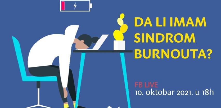 Webinar: Da li imam sindrom burnouta - sagorijevanja na poslu?