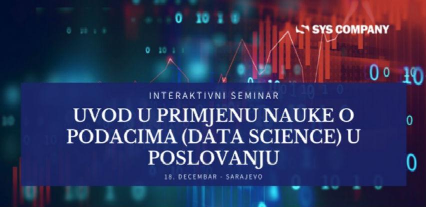 Uvod u primjenu nauke o podacima (Data Science) u poslovanju
