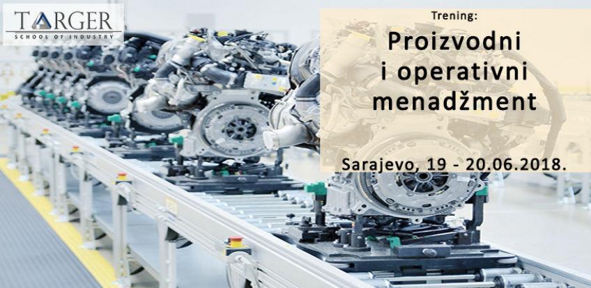 Targer SoI trening: Proizvodni i operativni menadžment