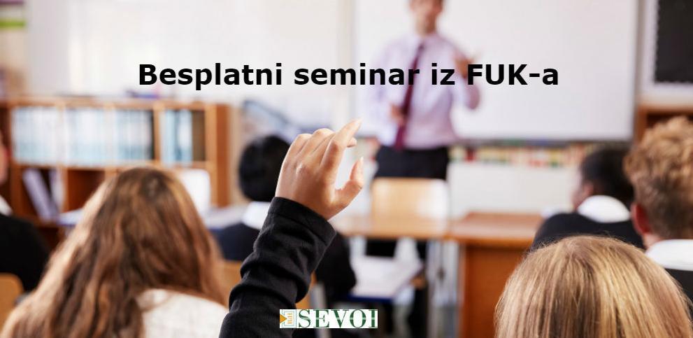 Prijavite se: SEVOI organizuje besplatne seminare iz FUK-a