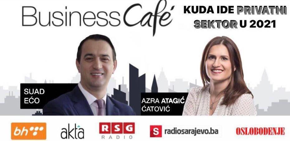 30. Business Cafe: Kuda ide privredni sektor u 2021.