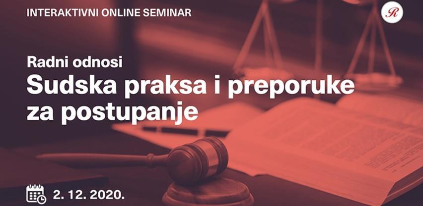 Radni odnosi, sudska praksa - preporuke za postupanje