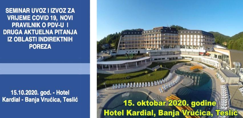 Seminar uvoz i izvoz za vrijeme COVID-19 i novi Pravilnik o PDV-u