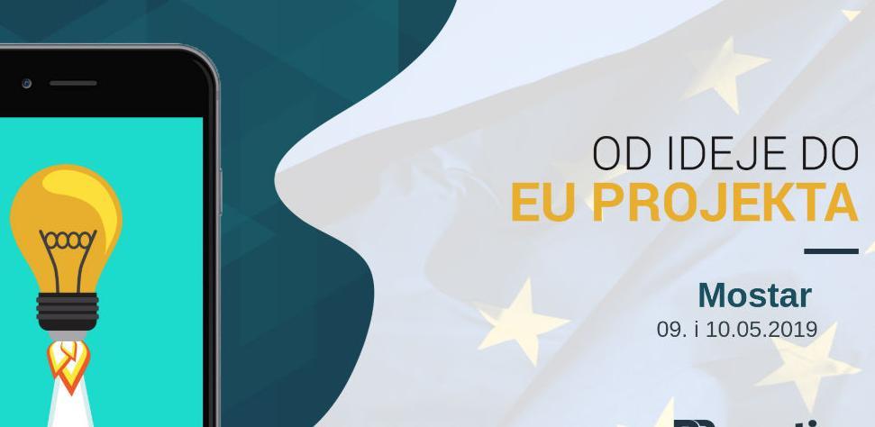 Dvodnevna radionica "Od ideje do EU projekta" u Mostaru