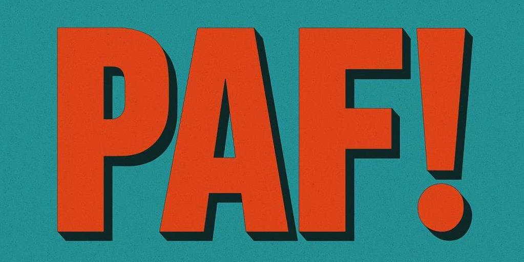 PAF!