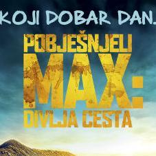 Novi filmovi u Cinemi: Pobješnjeli Max, Selma i Prdoprah doktora Proktora