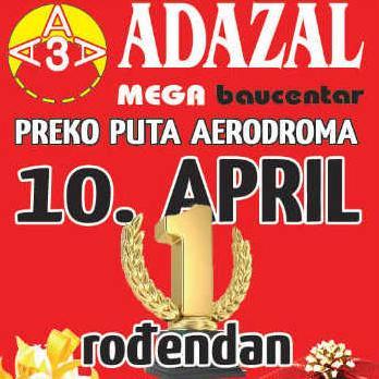 1. rođendan Adazal Mega Baucentra