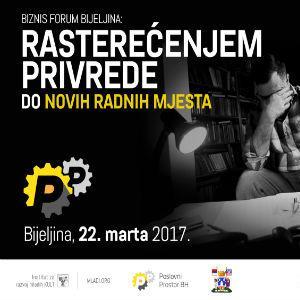 Biznis forum u Bijeljini: Može li se u BiH biti privrednik?