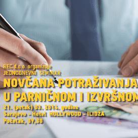 Seminar u Sarajevu: Novčana potraživanja u parničnom i izvršnom postupku