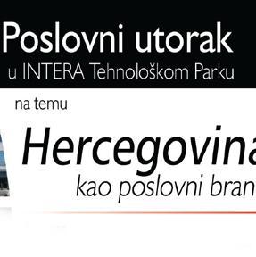 Odgađa se poslovni utorak "Hercegovina kao poslovni brand"