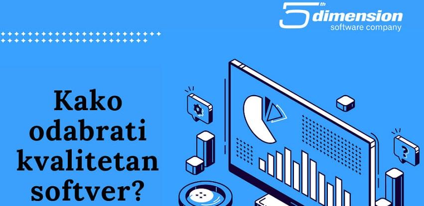 Kako odabrati kvalitetan softver?