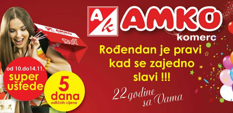 Amko komerc obilježava 22. rođendan - sniženo preko 500 artikala