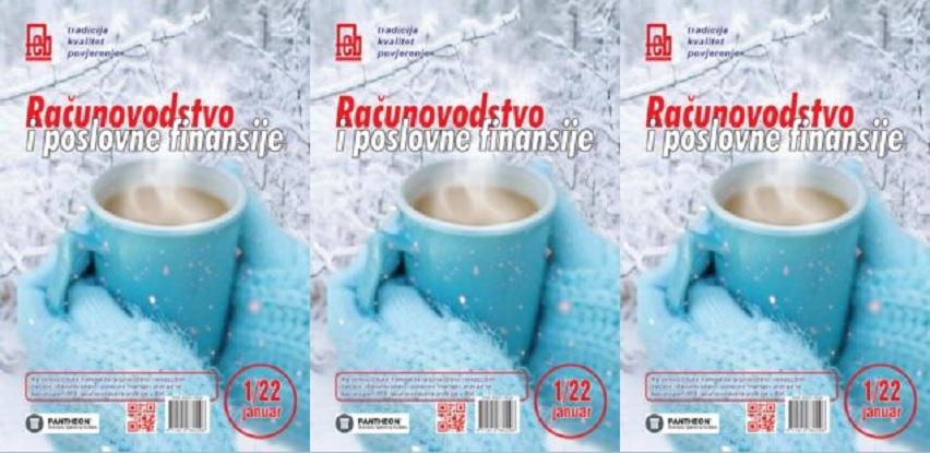 Računovodstvo i poslovne finansije broj 01/22