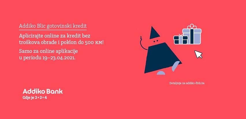 Klikom do kredita u Addiko Bank Sarajevo i poklona do 500 KM