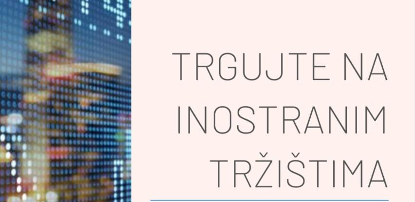Trgujte na inostranim tržištima