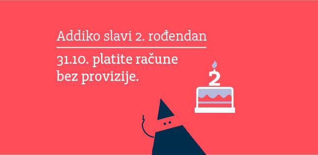 Addiko Bank rođendanska ponuda