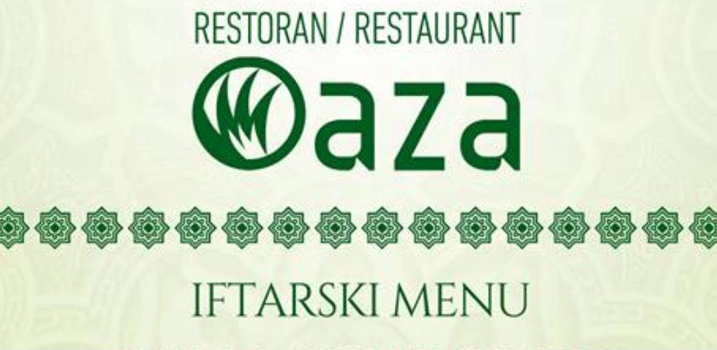 Organizujte iftar u prelijepom ambijentu restorana Oaza!