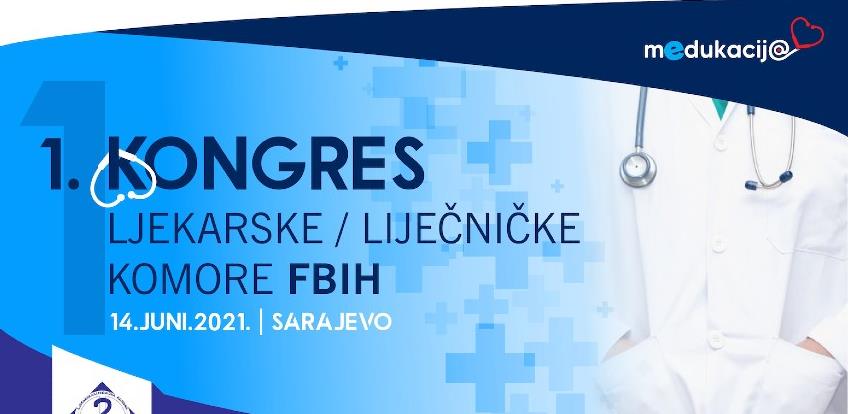 Danas Prvi Kongres Liječničke komore FBiH za afirmacija liječničke struke