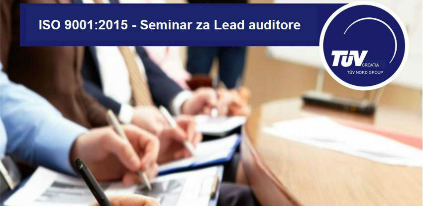 Seminar za LEAD auditore – ISO 9001:2015