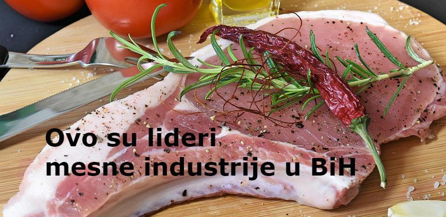 TOP 10 kompanija u mesnoj industriji u BiH
