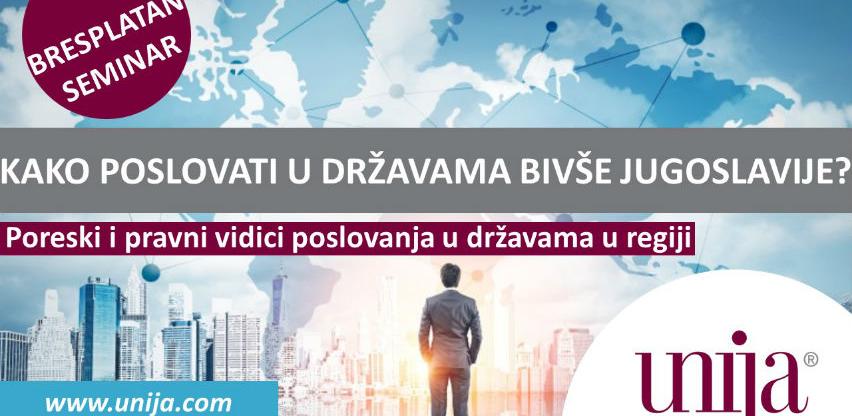 SEMINAR: Kako poslovati u državama bivše Jugoslavije?