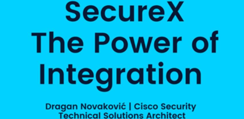 Webinar: SecureX – The Power of Integration