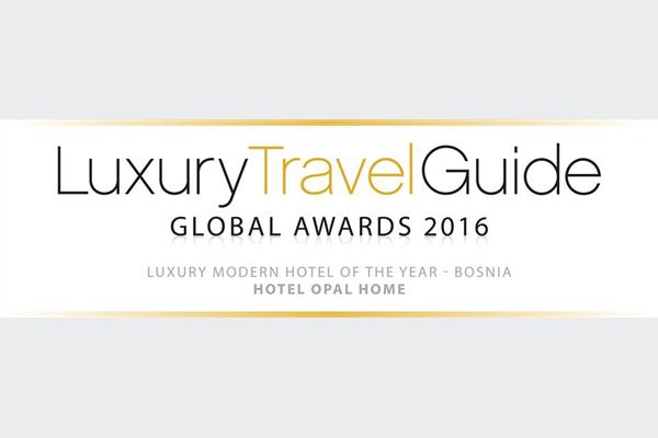 Hotel Opal Home proglašen za 'Luxury Modern Hotel Of The Year- Bosnia 2016'