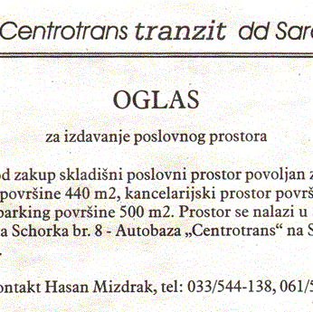 IZDAVANJE SKLADIŠNOG POSLOVNOG I KANCELARIJSKOG PROSTORA I PARKINGA - Centrotrans tranzit d.d. Sarajevo