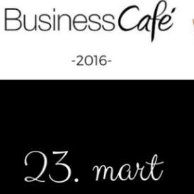 Jedanaesti Business cafe u martu u Hotelu Europe – prijave u toku