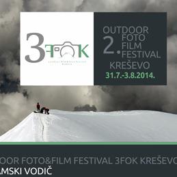 Drugi Outdoor Foto&Film Festival - 3fok 31.7- 3.8. 2014. u Kreševu