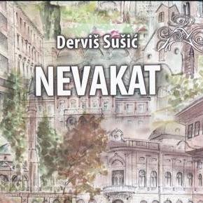 Nova Dječija knjiga Sarajevo: Nevakat - Derviš Sušić