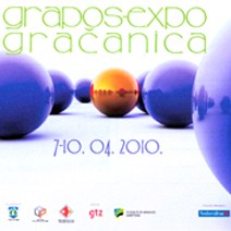 Međunarodni sajam poduzetništva i obrta 'GRAPOS-EXPO 2010.' - 07. - 10. aprila 2010. godine u Gračanici