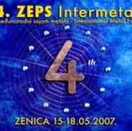 Zenica: 'ZEPS INTERMETAL 2007' od 15. do 18. maja 2007. na Kamberovića polju