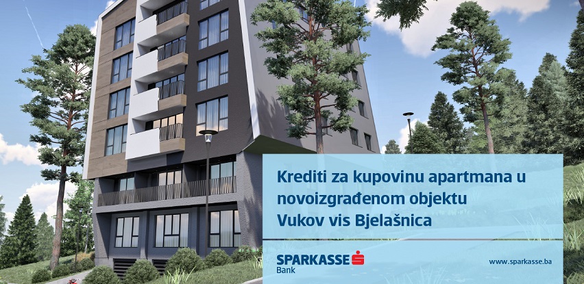 Kreditna linija Sparkasse banke za kupovinu apartmana 'Vukov vis' na Bjelašnici