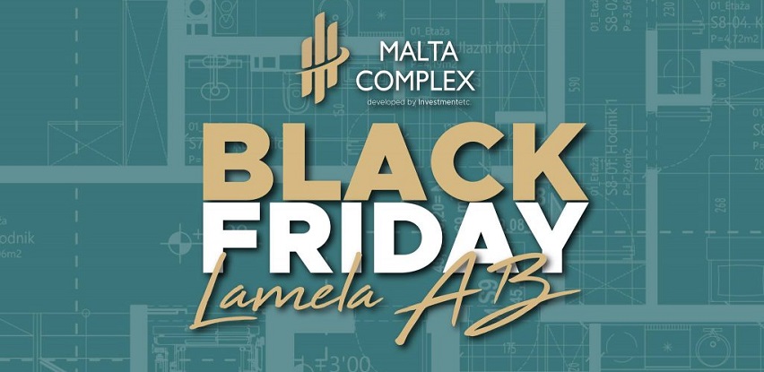 Nikad lakše do novogradnje: Black Friday groznica u Malta Complexu
