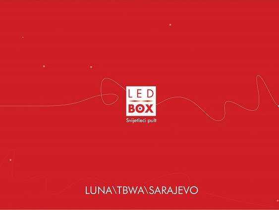 Luna/Tbwa donosi vam novi proizvod - LedBOX svijetleće pultove!