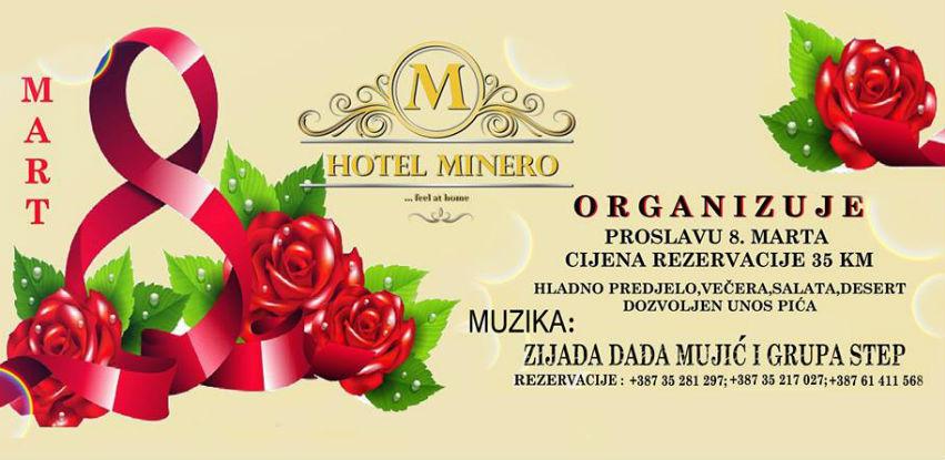Hotel Minero Tuzla organizuje proslavu 8. Marta