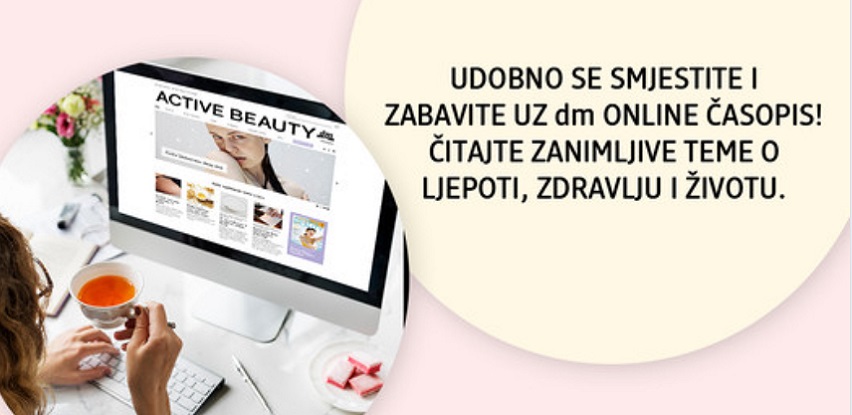 Active beauty časopis - vaš lični savjetnik i pratioc u svakodnevnom životu!