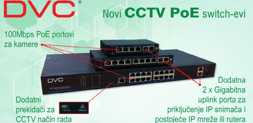 DSC d.o.o. Sarajevo: Tri nova DVC® CCTV PoE switch-a