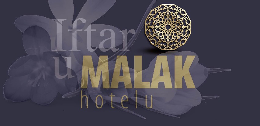 Dobro došli na iftare u Malak Regency Hotelu